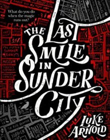 The Last Smile In Sunder City Book Release Date? 2020 Paranormal Fantasy Novels