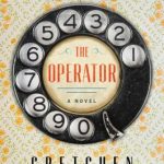 The Operator Book Release Date? 2020 Historical Fiction Novels