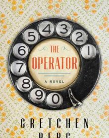 The Operator Book Release Date? 2020 Historical Fiction Novels