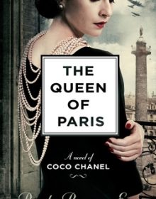 When Does The Queen Of Paris: A Novel Of Coco Chanel Come Out? 2020 Historical Fiction Novels