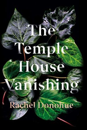 The Temple House Vanishing Release Date? 2020 Thriller & Mystery Publications