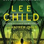 When Does The Sentinel: A Jack Reacher Novel Come Out? Lee Child New Release 2020