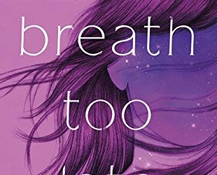 A Breath Too Late Release Date? 2020 Contemporary YA Book Releases