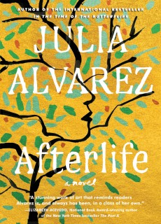 When Will Afterlife By Julia Alvarez Come Out? 2020 Contemporary Fiction Releases