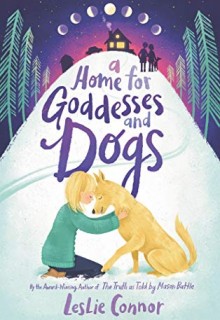 A Home For Goddesses And Dogs Release Date? 2020 YA & Middle Grade Releases