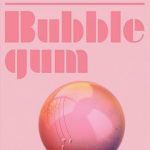 When Does Bubblegum Novel Come Out? 2020 Science Fiction Book Release Date