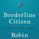 When Will Borderline Citizen Release? 2020 Nonfiction Releases
