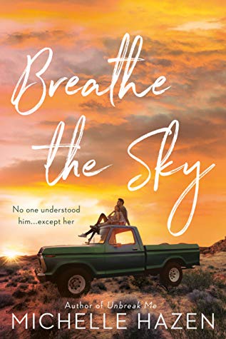 When Does Breathe The Sky - Novel By Michelle Hazen Come Out? 2020 Contemporary Romance Releases