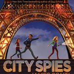 When Will City Spies Come Out? 2020 Children's & Middle Grade Book Releases