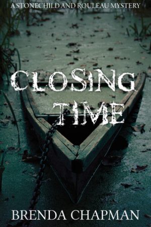 When Does Closing Time Mystery By Brenda Chapman Come Out? 2020 Mystery Thriller Releases