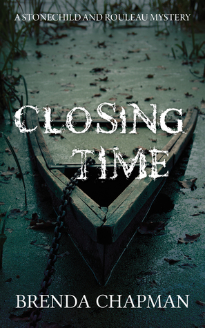 When Does Closing Time Mystery By Brenda Chapman Come Out? 2020 Mystery Thriller Releases