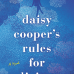 Daisy Cooper's Rules For Living Release Date? 2020 Fiction Book Releases Dates