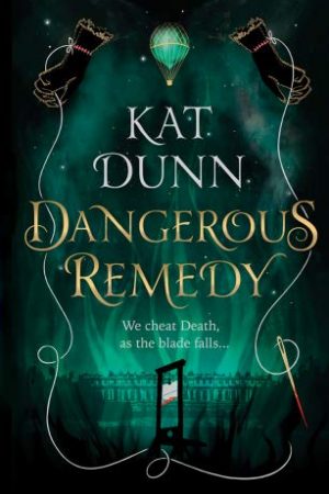 When Does Dangerous Remedy Come Out? 2020 YA Fantasy & Historical Fiction Releases