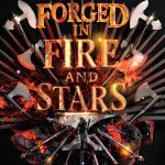 Forged In Fire And Stars Release Date? 2020 YA Fantasy Book Releases