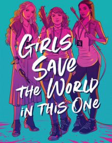 Girls Save The World In This One Release Date? 2020 Ya Horror Releases