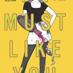 He Must Like You - Novel By Danielle Younge-Ullman Release Date? 2020 YA Contemporary Feminism