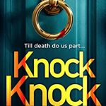 Knock Knock - Thriller Novel By Chris Merritt Release Date? 2020 Mystery Thriller Releases