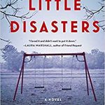 When Does Little Disasters - Novel By Sarah Vaughan Come Out? 2020 Mystery Thriller Releases
