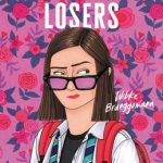 When Does Love Is For Losers - Novel By Wibke Brueggeman Release Date? 2020 YA LGBT Releases