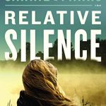 When Does Relative Silence Novel Come Out? 2020 Mystery Book Release Dates