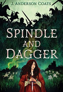 When Does Spindle And Dagger Novel Come Out? 2020 YA Historical Fiction Releases