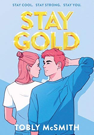When Does Stay Gold Novel Release? 2020 YA & LGBT Contemporary Romance Releases