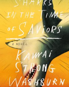 When Does Sharks In The Time Of Saviors Come Out? 2020 Magical Realism & Fantasy Releases
