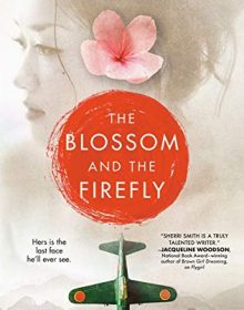 The Blossom And The Firefly Novel Release Date? 2020 YA Historical Fiction & Romance