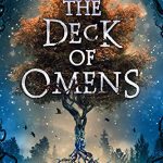 When Does The Deck Of Omens Come Out? New 2020 Paranormal YA Fantasy Book Releases