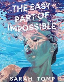 When Will The Easy Part Of Impossible Release? 2020 YA Contemporary Book Releases