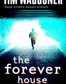 The Forever House - Novel Release Date? 2020 Horror Releases