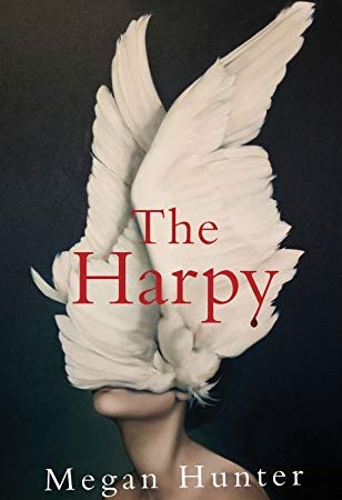 When Will The Harpy - Novel By Megan Hunter Release? 2020 Fantasy Book Releases