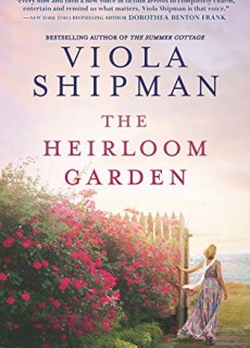 When Will The Heirloom Garden Novel Come Out? 2020 Fiction Releases