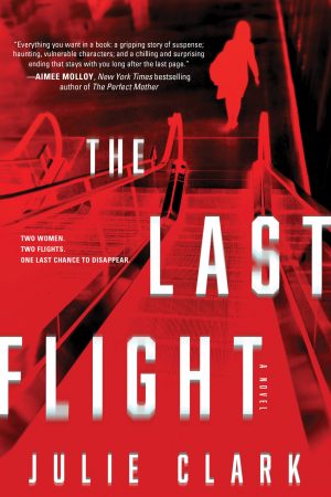 When Will The Last Flight Novel Release? New 2020 Thriller Releases