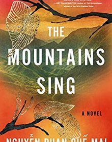 The Mountains Sing By Nguyễn Phan Quế Mai Release Date? 2020 Historical Fiction Releases