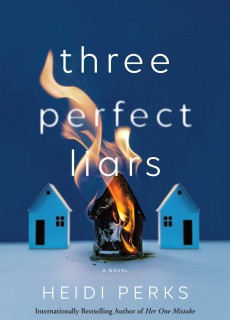 When Does Three Perfect Liars - Novel By Heidi Perks Come Out? 2020 Mystery Thriller Releases