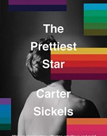 When Does The Prettiest Star Novel Come Out? 2020 LGBT Fiction Releases