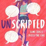 When Does Unscripted Novel Come Out? 2020 YA Contemporary Releases