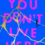 When Will You Don't Live Here Come Out? 2020 YA LGBT Contemporary Romance Releases
