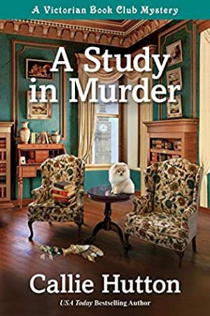 A Study In Murder By Callie Hutton Release Date? 2020 Cozy Mystery Releases