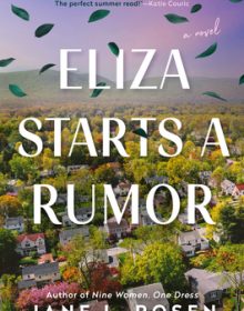 When Does Eliza Starts A Rumor By Jane L. Rosen Release? 2020 Women's Fiction Releases