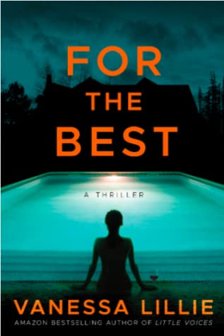 When Will For The Best By Vanessa Lillie Release? 2020 Thriller Releases