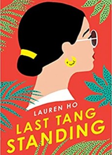 When Does Last Tang Standing By Lauren Ho Come Out? 2020 Contemporary Adult Fiction Releases
