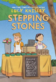 Stepping Stones By Lucy Knisley Release Date? 2020 Graphic Novels & Middle Grade Releases