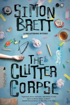 When Does The Clutter Corpse By Simon Brett Release? 2020 Mystery & Thriller Releases