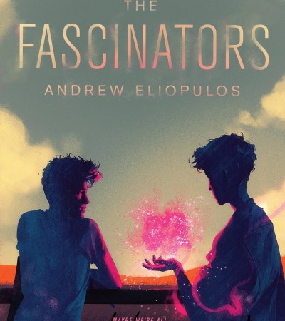 When Does The Fascinators By Andrew Eliopulos Come Out? 2020 AY LGTB Fantasy Releases