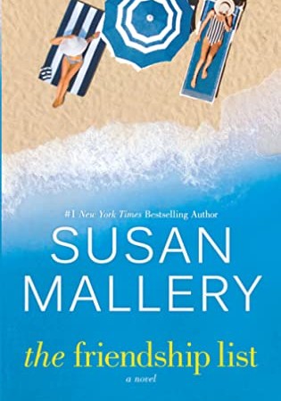 The Friendship List By Susan Mallery Release Date? 2020 Romance & Woman's Fiction Releases