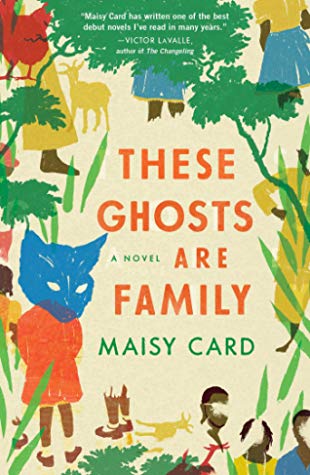 These Ghosts Are Family By Maisy Card Release Date? 2020 Contemporary Historical Fiction Releases
