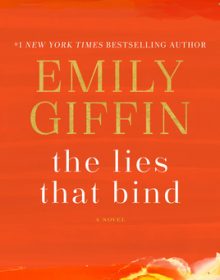 When Will The Lies That Bind By Emily Giffin Come Out? 2020 Contemporary Romance Releases
