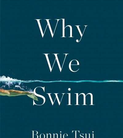 Why We Swim By Bonnie Tsui Release Date? 2020 Nonfiction Releases
